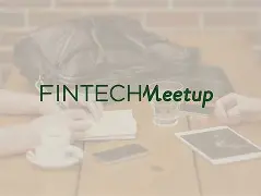 Fintech meet up Fintech meet up